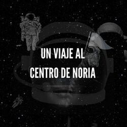 Cover of Un Viaje al Centro de Noria