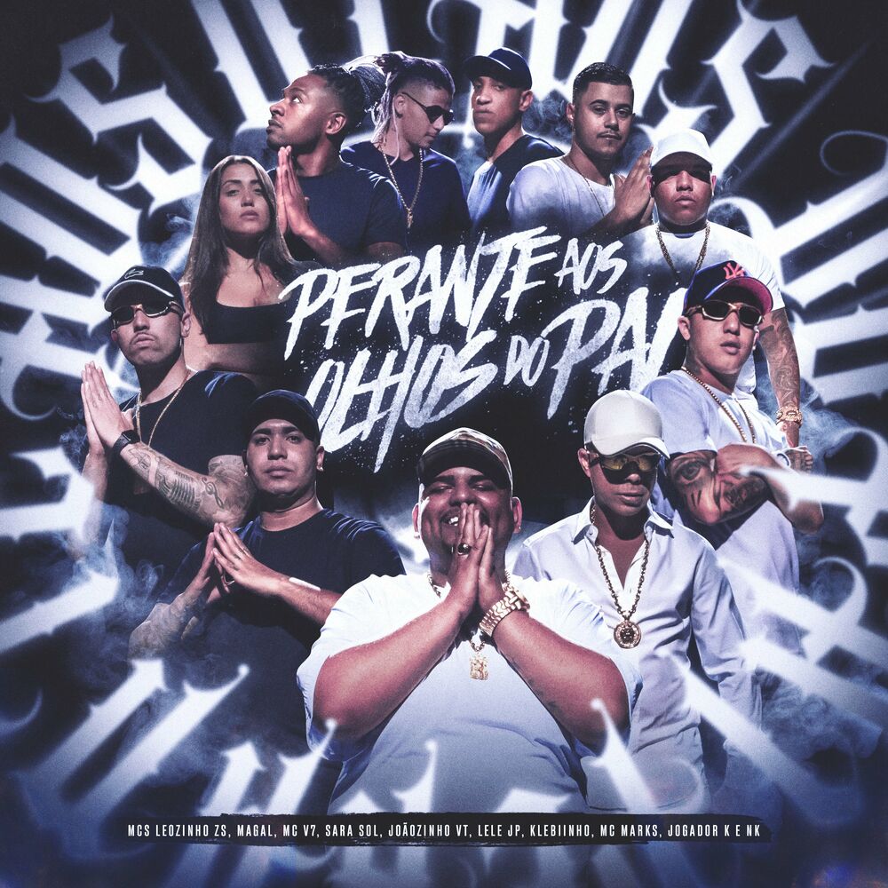Picture of Perante aos Olhos do Pai (feat. MC V7, Sara Sol, MC Joãozinho VT, Mc Lele JP, Klebinho & Jogador K)