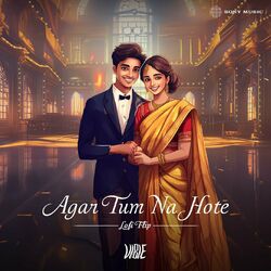 Cover of Agar Tum Na Hote