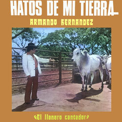 Cover of Hatos De Mi Tierra (El Llanero Cantador)