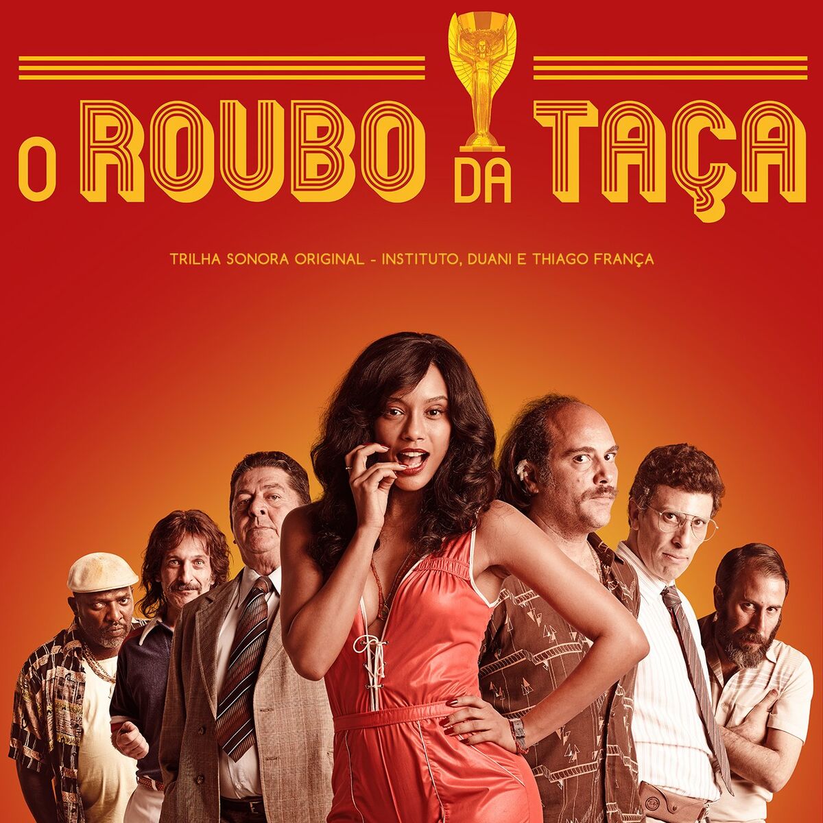 Album cover of O Roubo da Taça (Trilha Sonora do Filme )