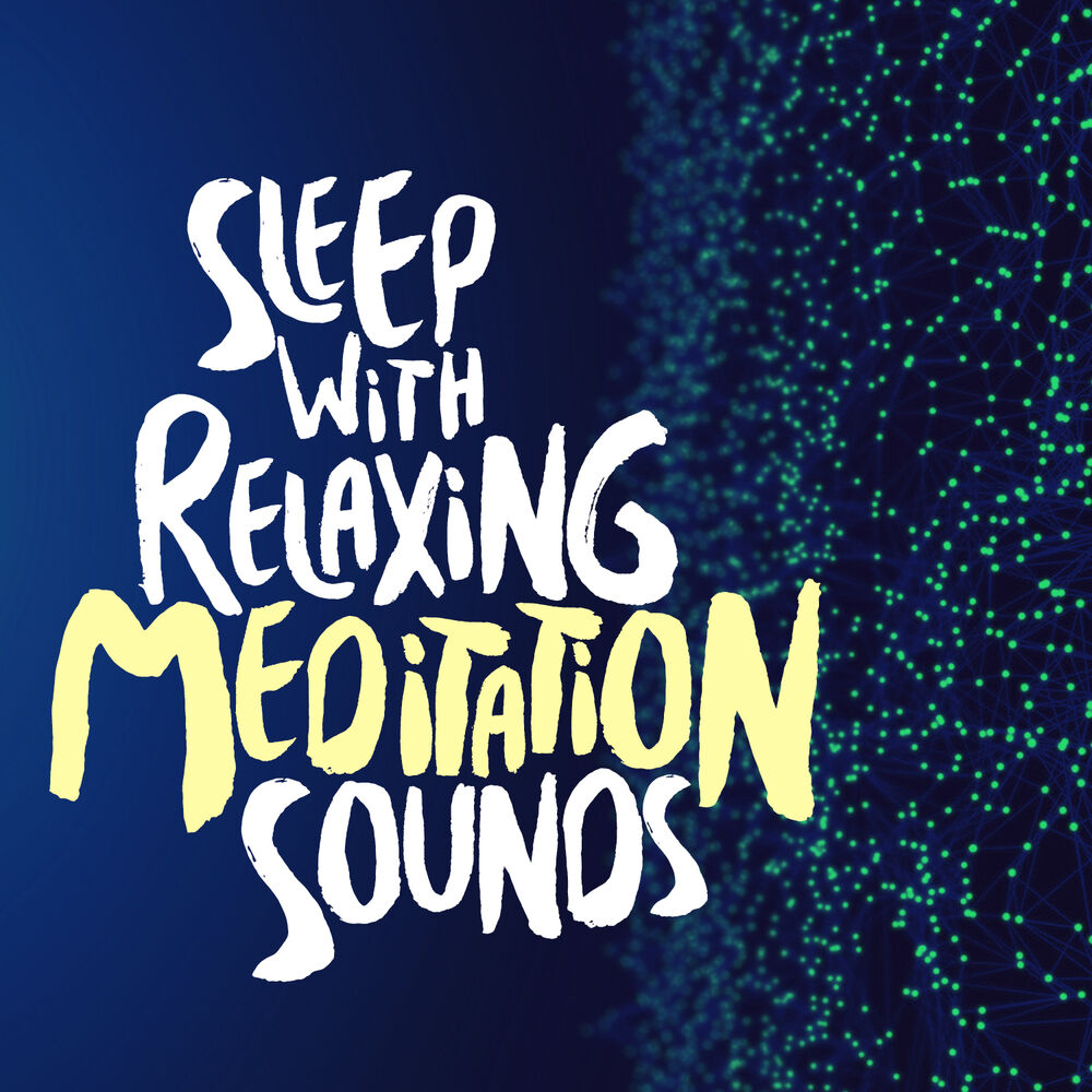 Picture of Sleep with Relaxing Meditation Sounds