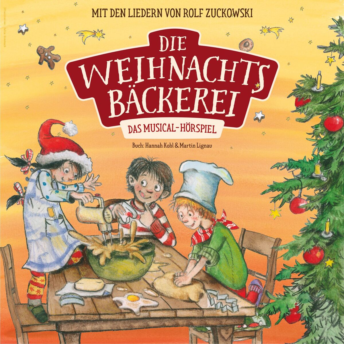 Album cover of Die Weihnachtsbäckerei - Das Musical-Hörspiel mit den Liedern von Rolf Zuckowski