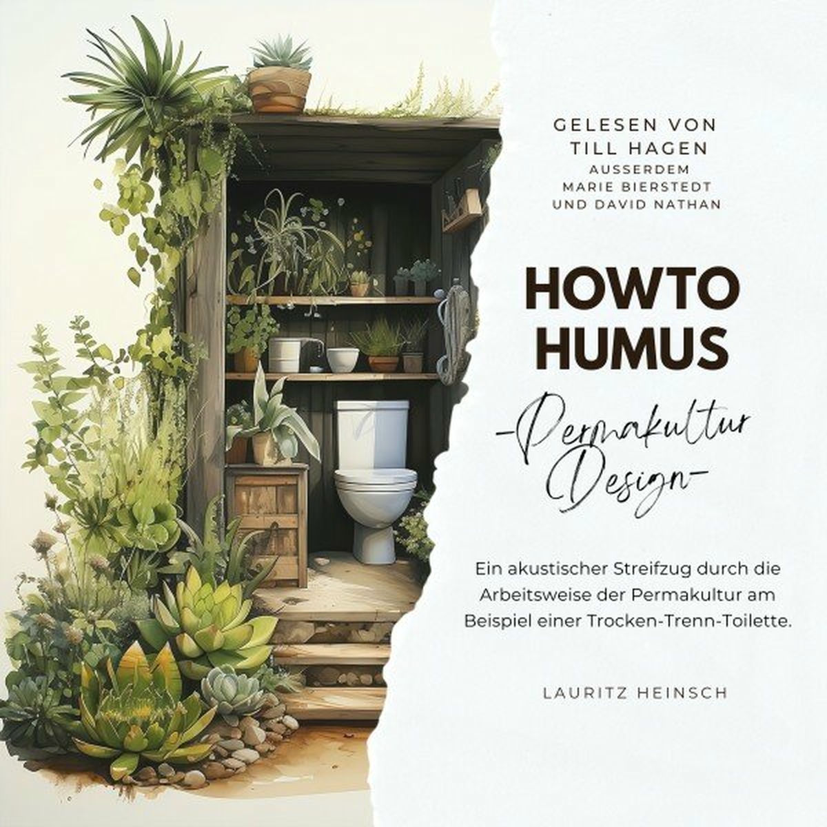 Album cover of Howtohumus - Permakulturdesign (Ein akustischer Streifzug durch die Arbeitsweise der Permakultur am Beispiel einer Trocken-Trenn-To