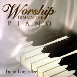 Cover of Worship Him on the Piano