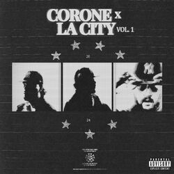 CORONE X LA CITY, Vol. 1