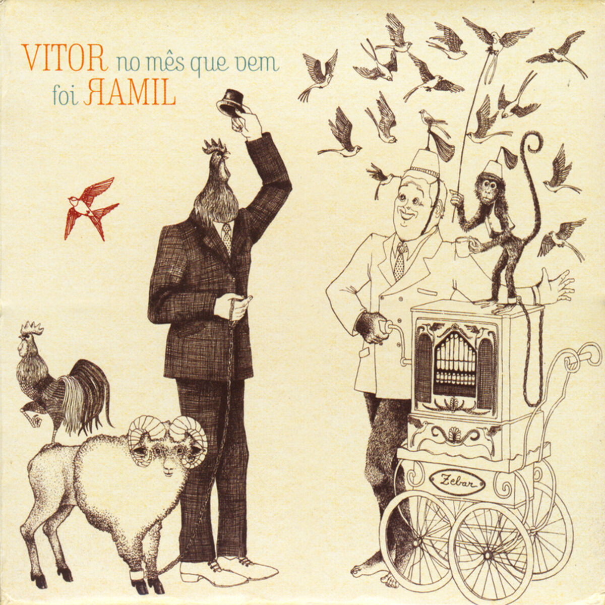 Album cover of Foi No Mês Que Vem