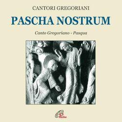 Cover of Pascha nostrum (Canto gregoriano)