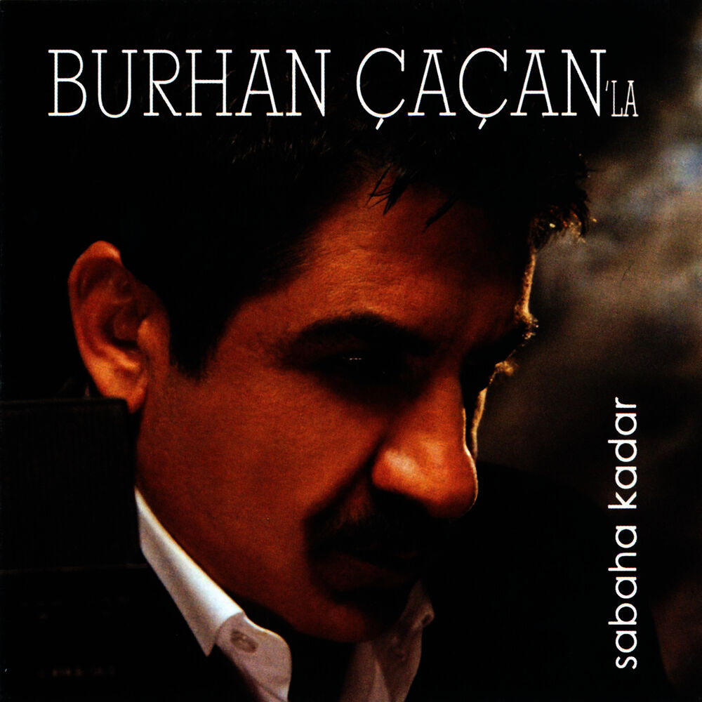 Picture of Burhan Çaçan'la Sabaha Kadar