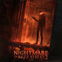 Cover of Nightmare On Rezz Street 2 Mix