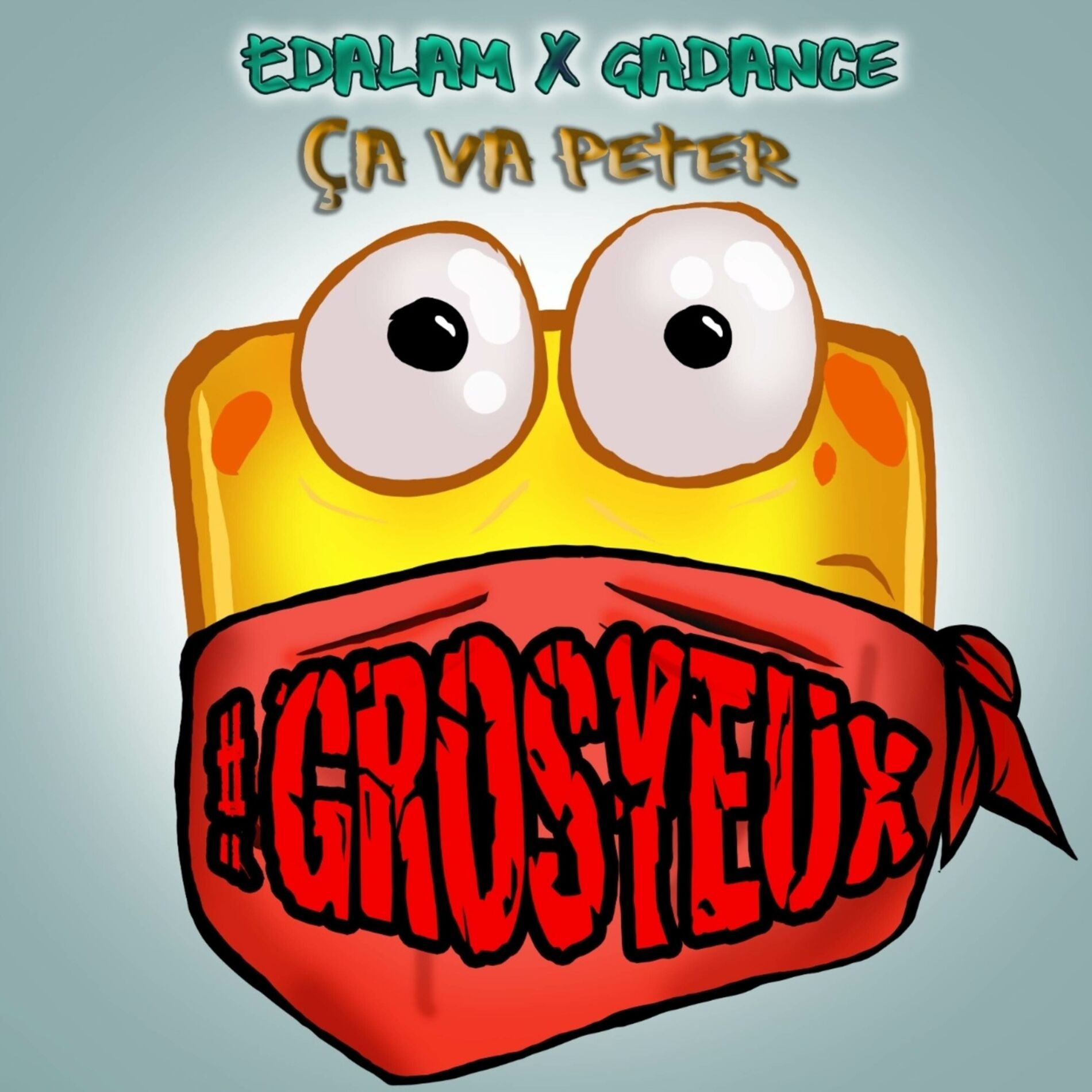 Album cover of Ça va péter (#Grosyeux)