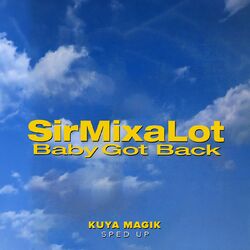 Baby Got Back (Sped Up)