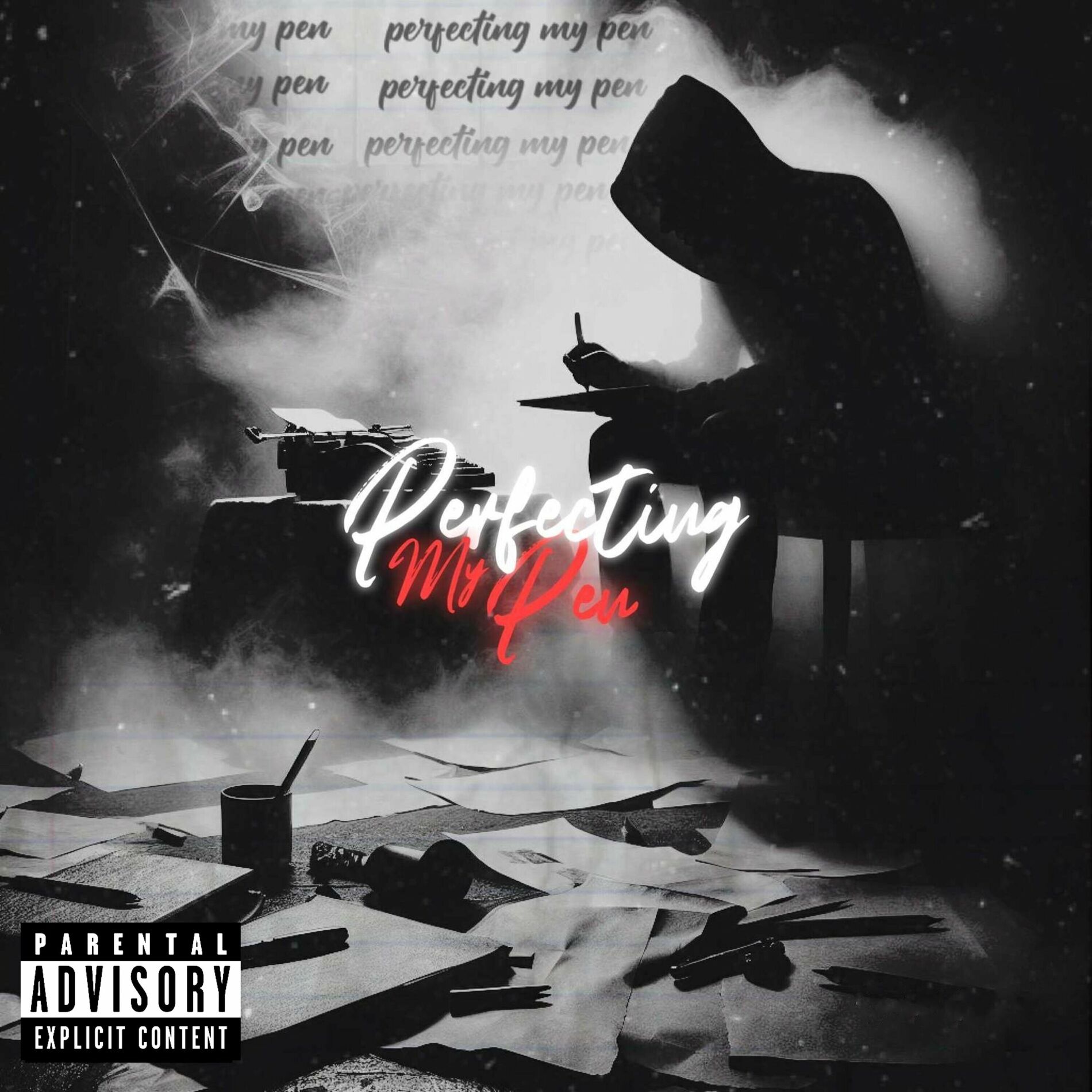 Album cover of Perfecting My Pen