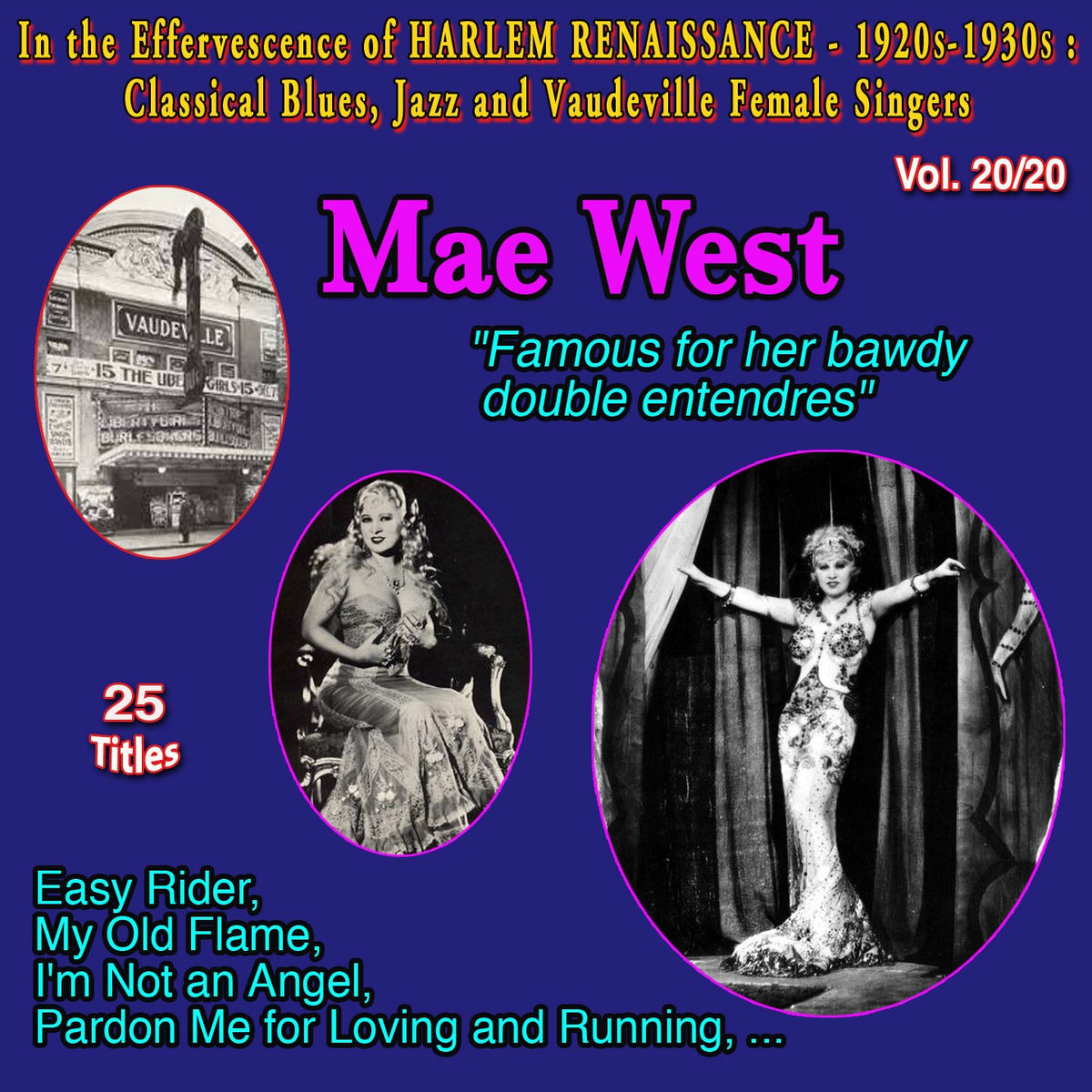 Mae West - In the Effervescence of Harlem Renaissance - 1920S
