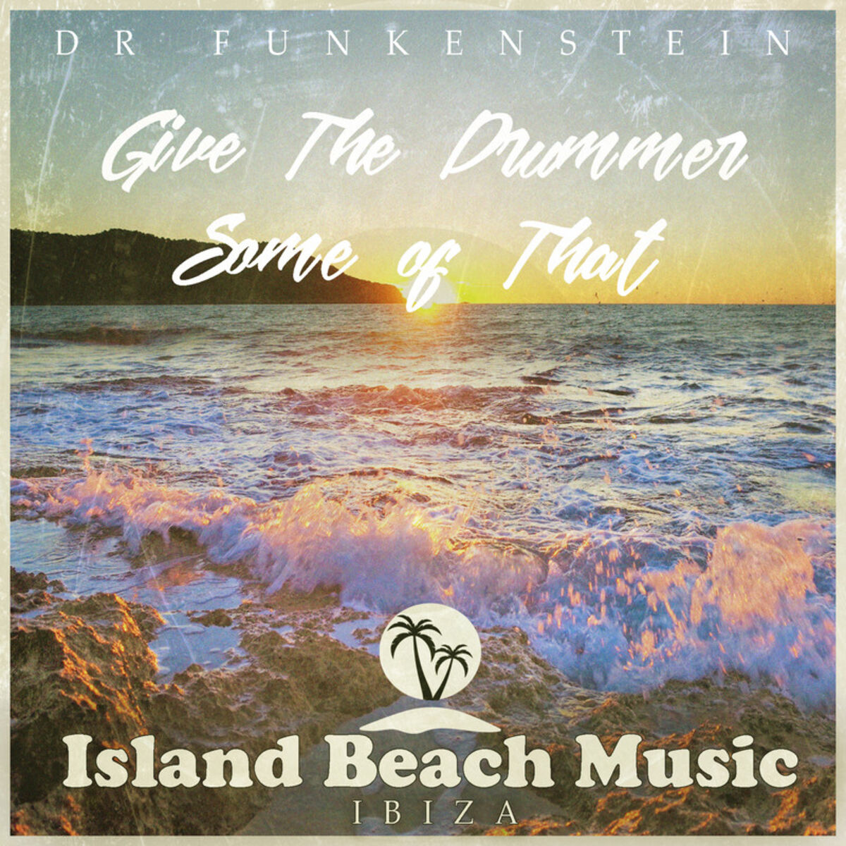 Album cover of Give the Drummer Some of That