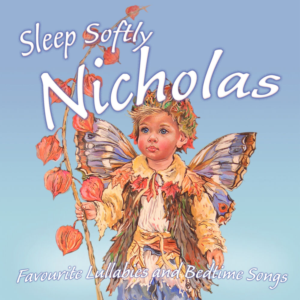 Picture of Sleep Softly Nicolas - Lullabies & Sleepy Songs