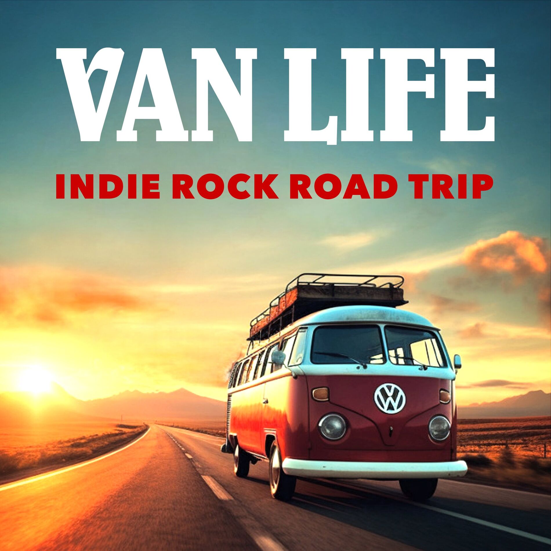 Album cover of Van Life - Indie Rock Road Trip