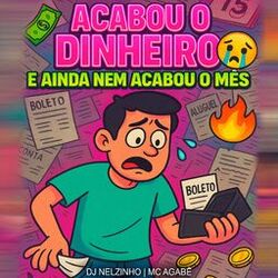 Acabou o Dinheiro e Ainda nem Acabou o Mês