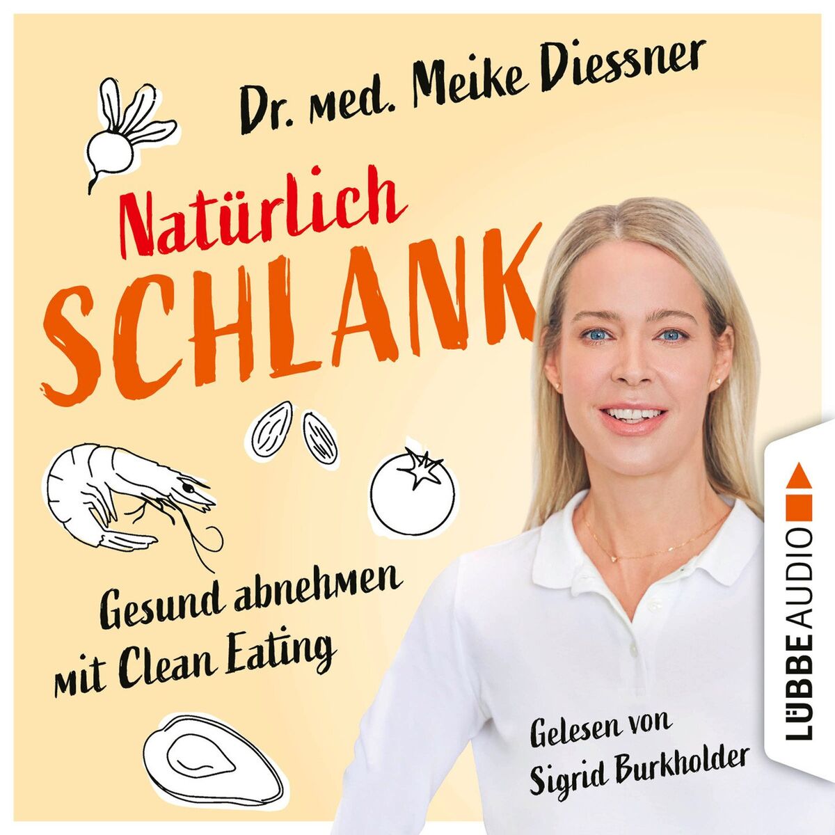 Album cover of Kapitel 1 - Natürlich schlank - Gesund abnehmen mit Clean Eating