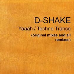 Cover of Yaaah + Techno Trance (Remixes)