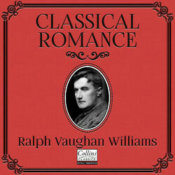 Cover of Classical Romance with Ralph Vaughan Williams