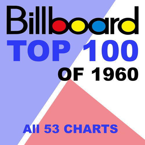 Various Artists - Billboard Top 100 of 1960 | Deezer