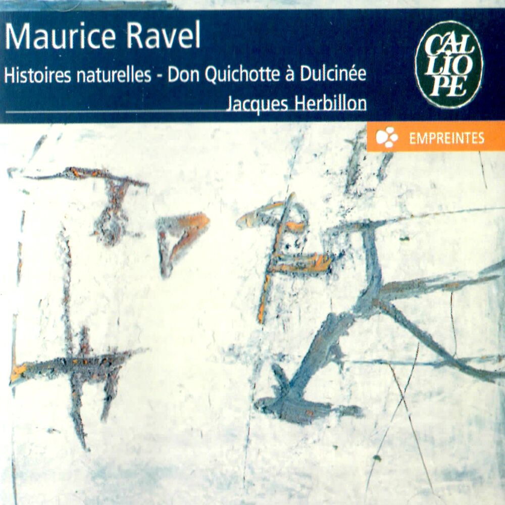 Picture of Ravel: Histoires naturelles & Don Quichotte à Dulcinée