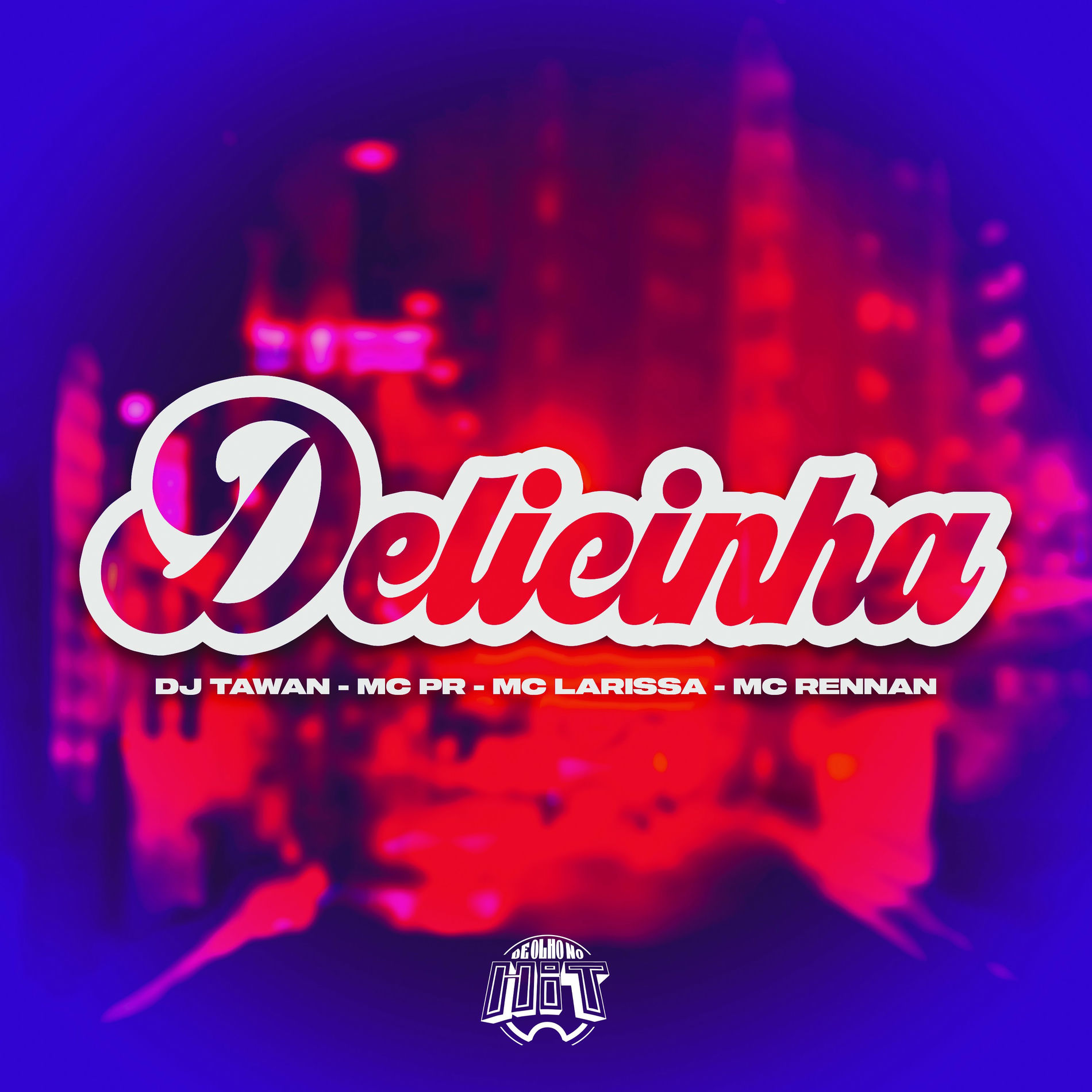 Album cover of Delicinha