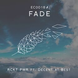 Cover of FADE (feat. Decent at Best)