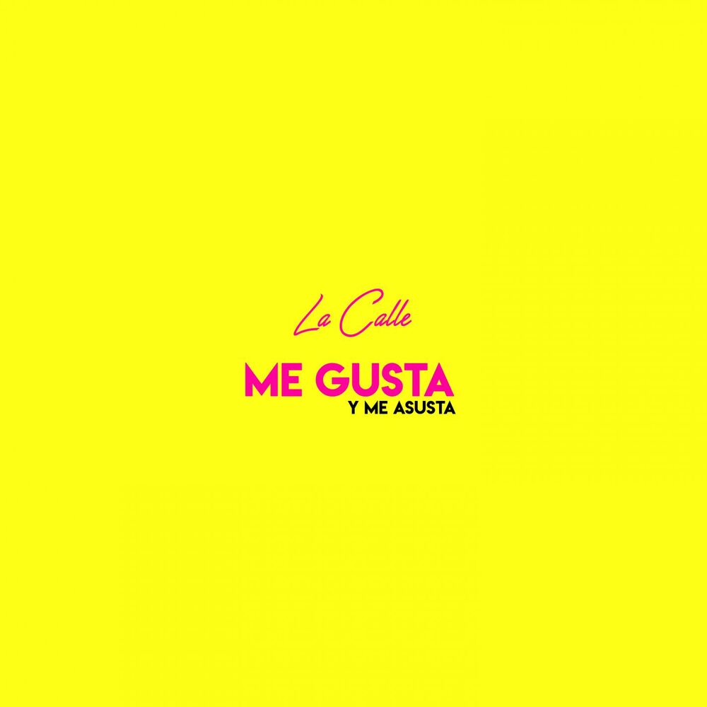 Picture of Me Gusta Y Me Asusta