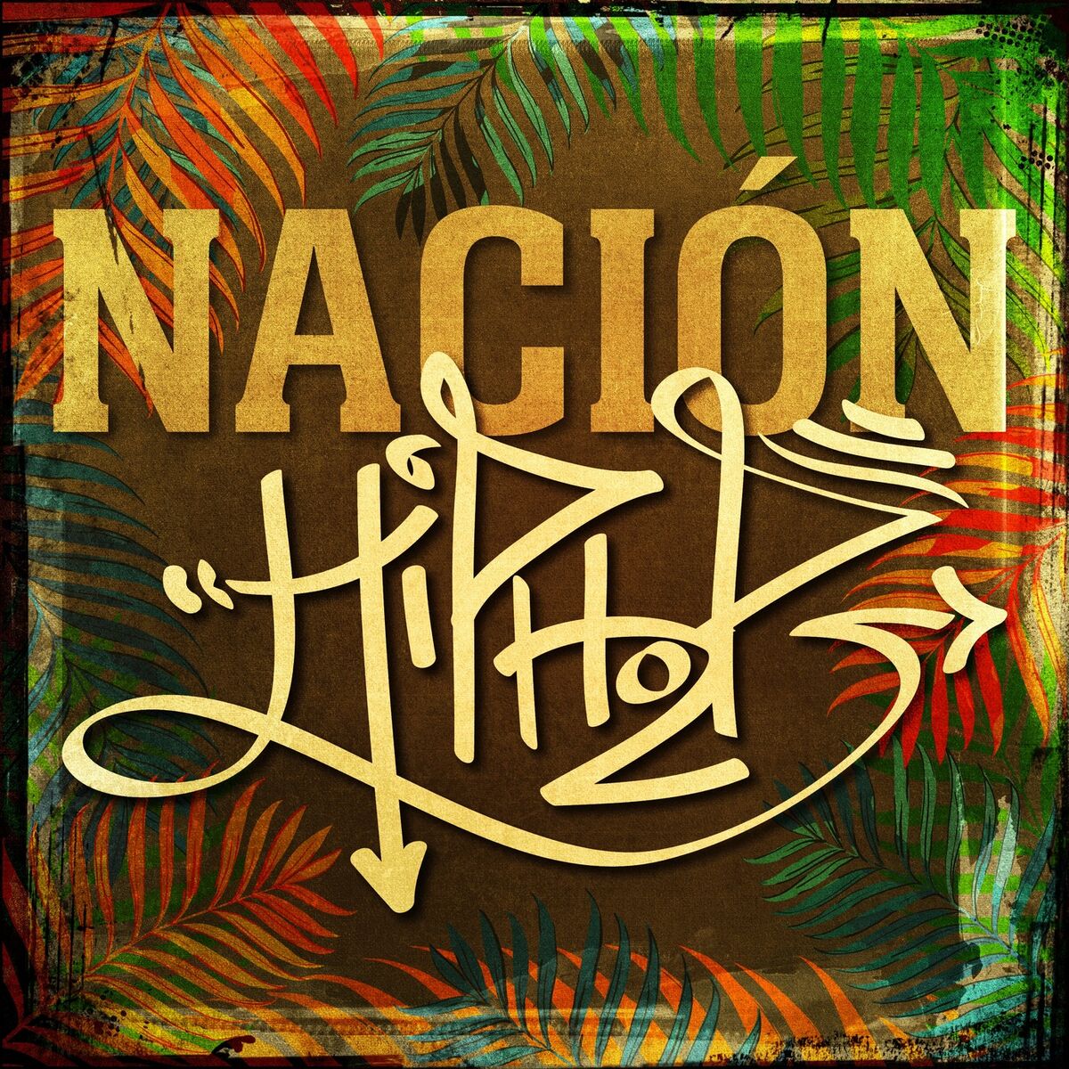 Album cover of Nación Hip-Hop