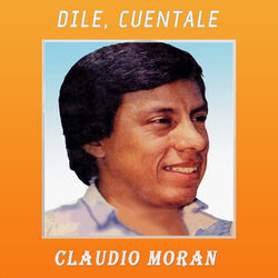 Cover of Dile, Cuentale