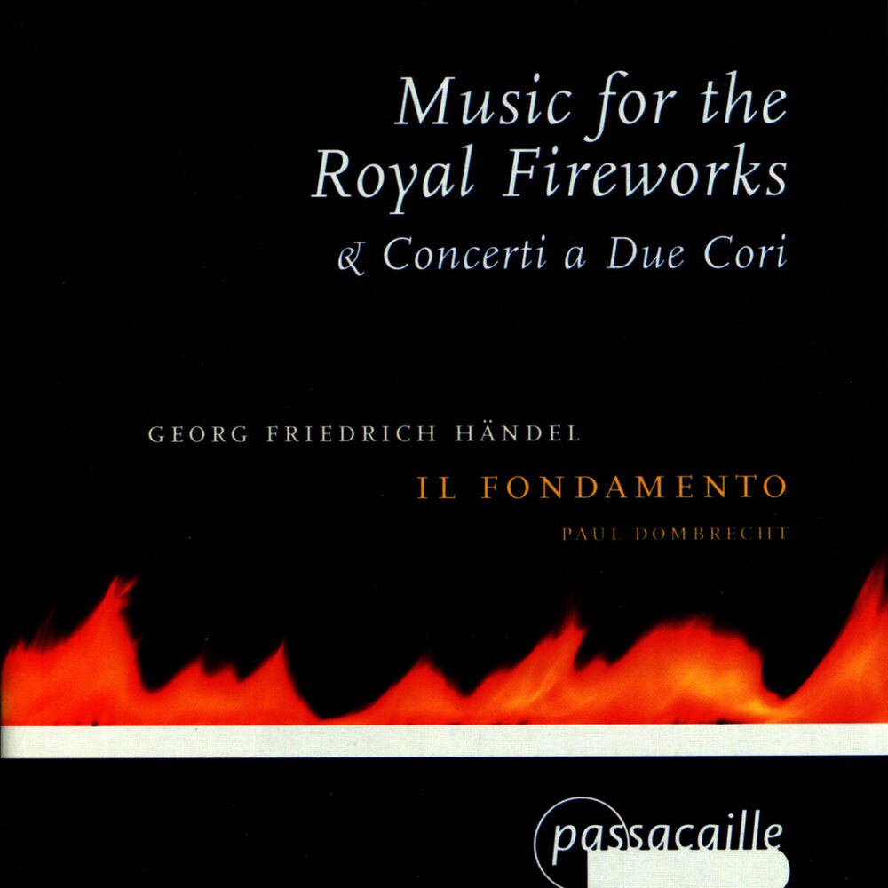 Picture of Music for the Royal Fireworks, Concerti a Due Cori