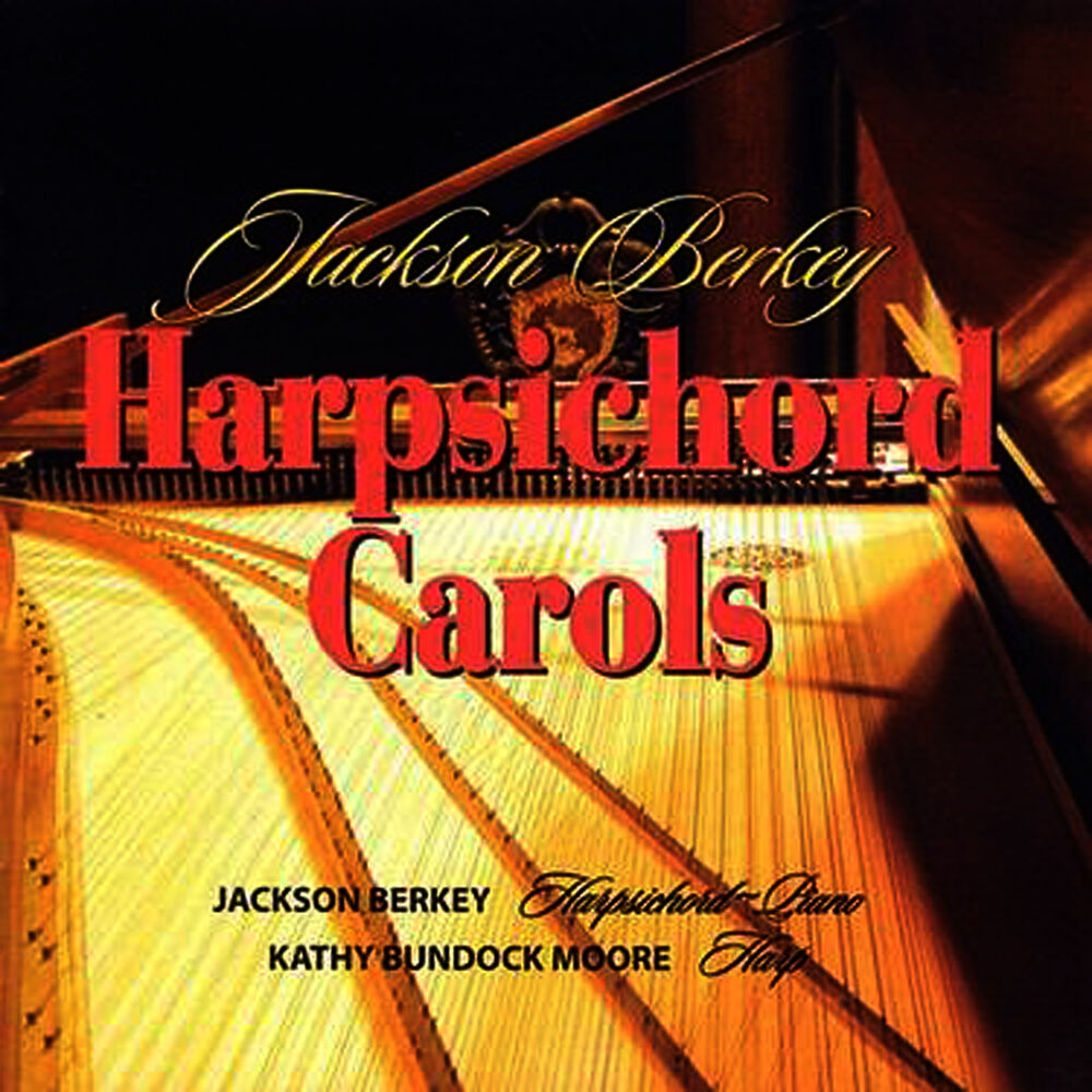 Picture of Jackson Berkey's Harpsichord Carols