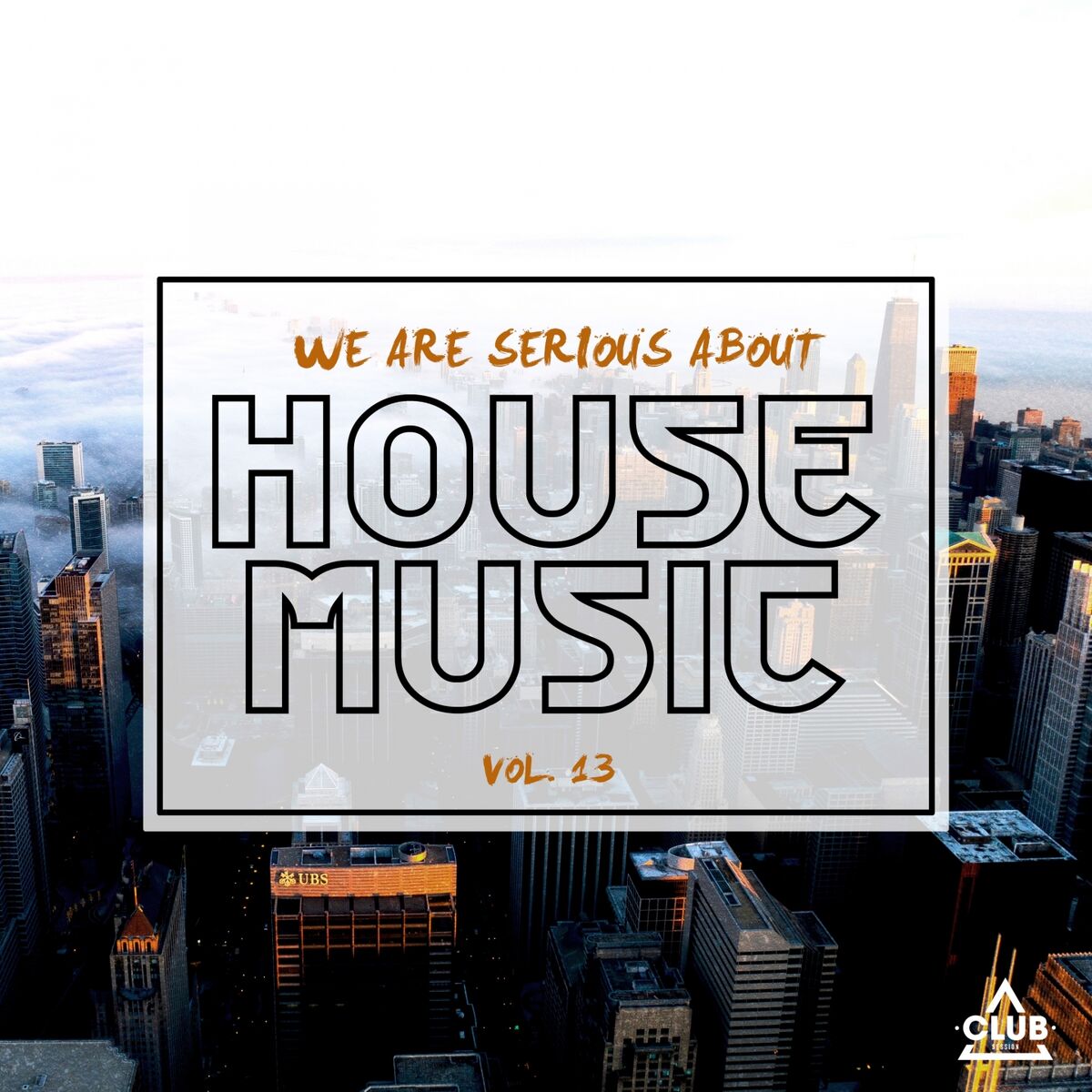Album cover of We Are Serious About House Music, Vol. 13