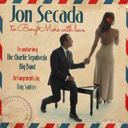 Cover of To Beny Moré With Love (feat. The Charlie Sepulveda Big Band)