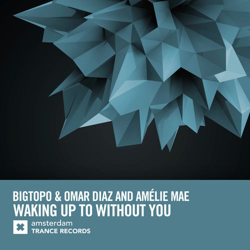 Waking Up To Without You by Bigtopo - 138 BPM