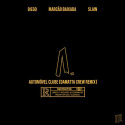 Cover of Automóvel Clube (Damatta Crew Remix)
