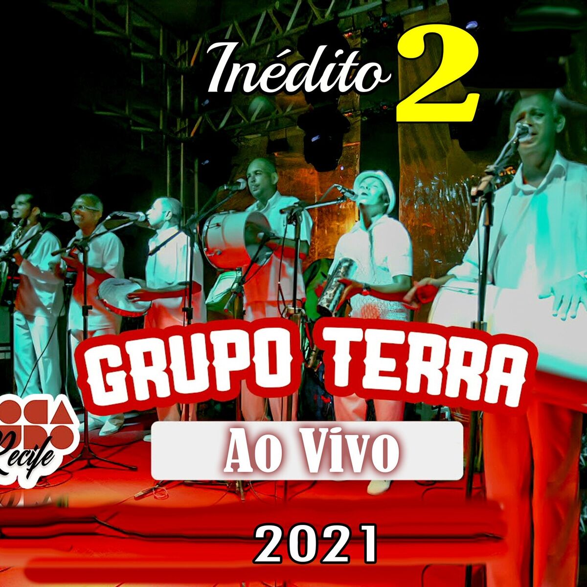 Album cover of Inédito 2 Ao Vivo - 2021