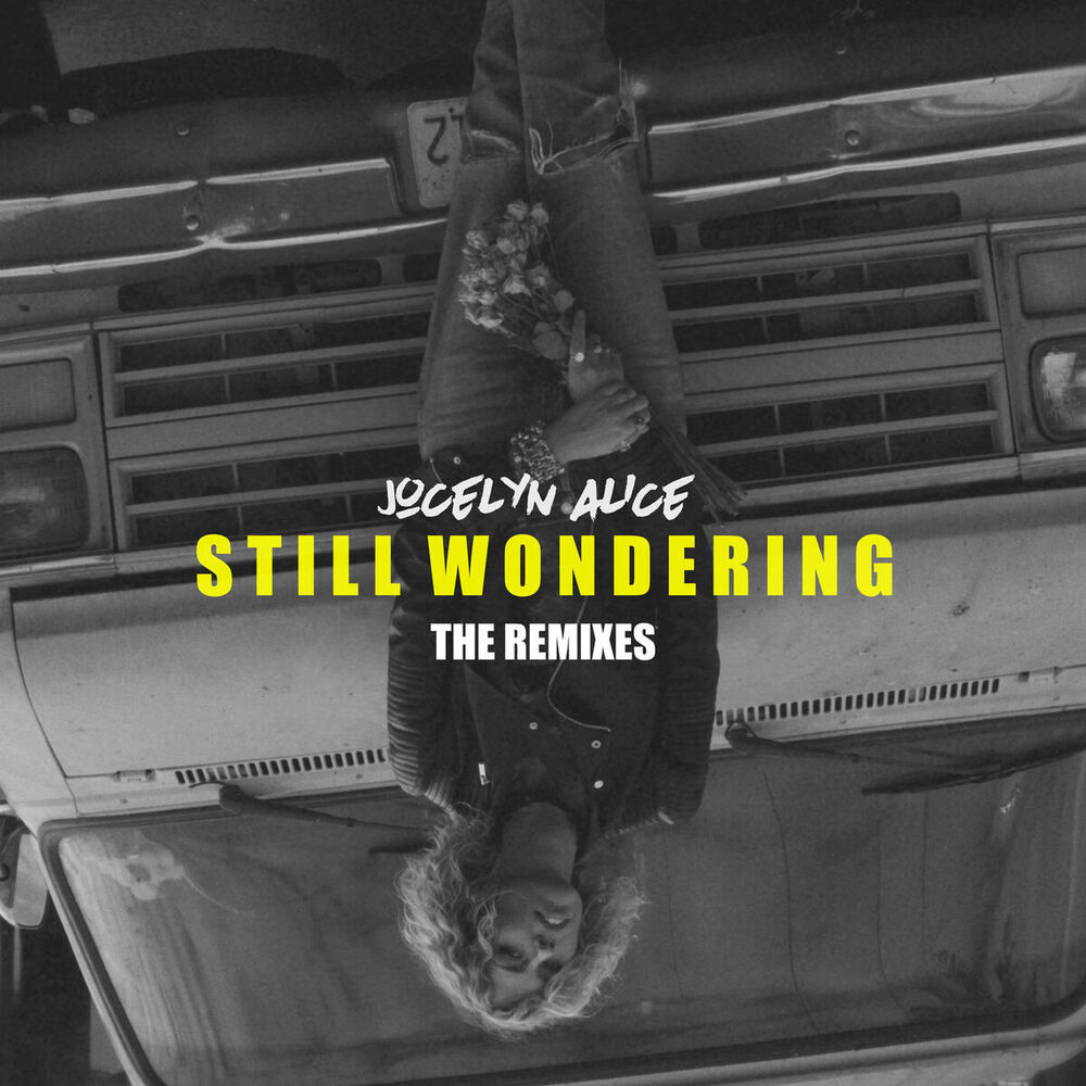 Picture of Still Wondering (Remixes)