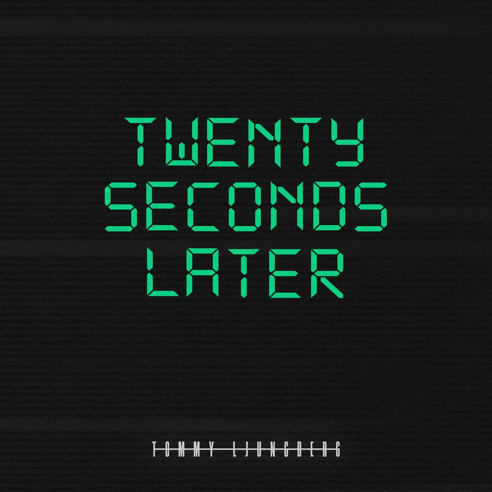 Picture of Twenty Seconds Later