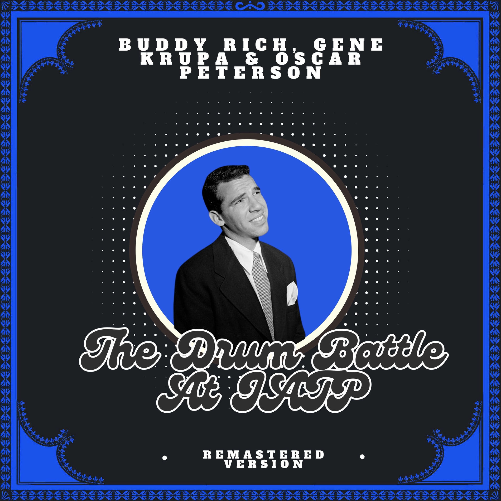 Album cover of The Drum Battle at JATP (Remastered Version)
