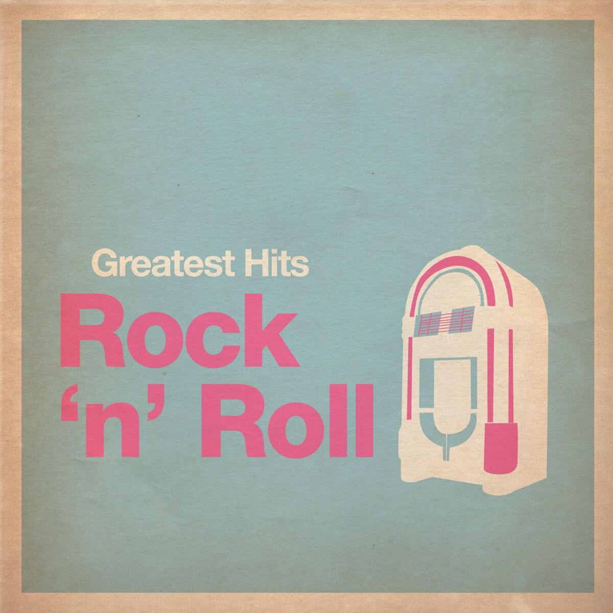 Album cover of Greatest Hits: Rock and Roll