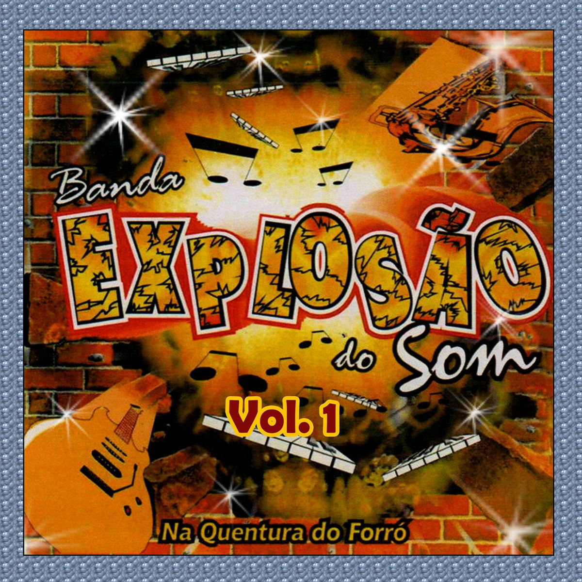 Album cover of EXPLOSÃO VOL1