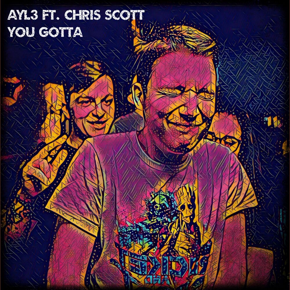 Picture of You Gotta (feat. Chris Scott)