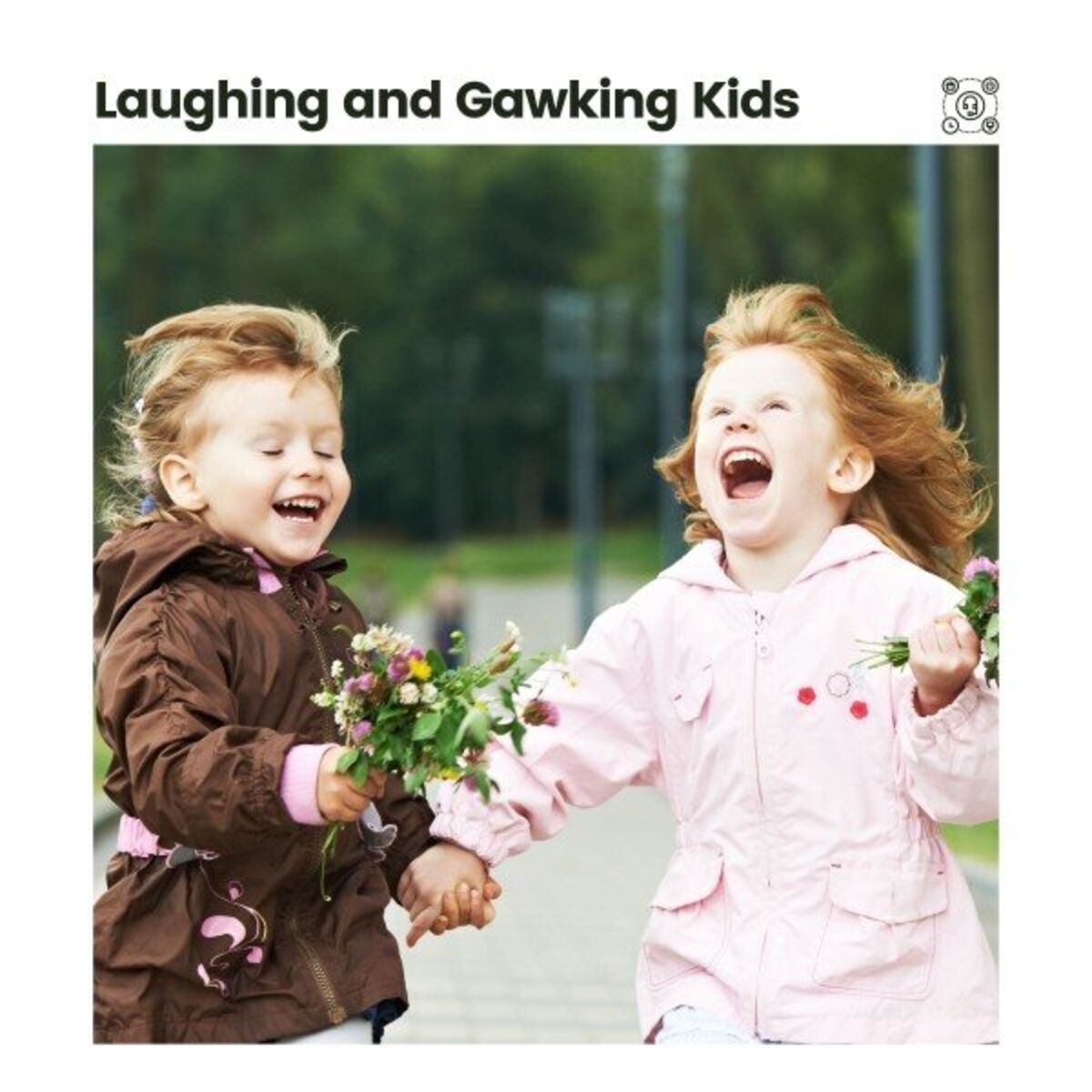 Album cover of Laughing and Gawking Kids