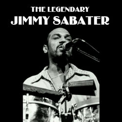 Cover of The Legendary Jimmy Sabater
