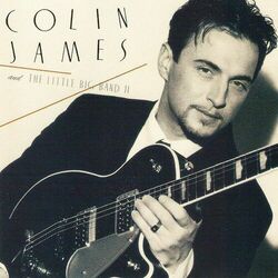 Cover of Colin James and the Little Big Band II