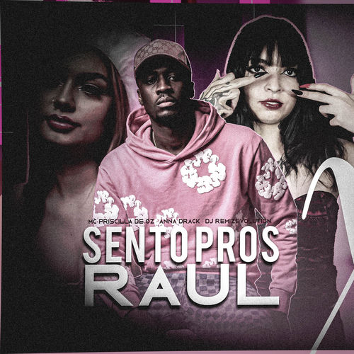 Sento pros Raul
