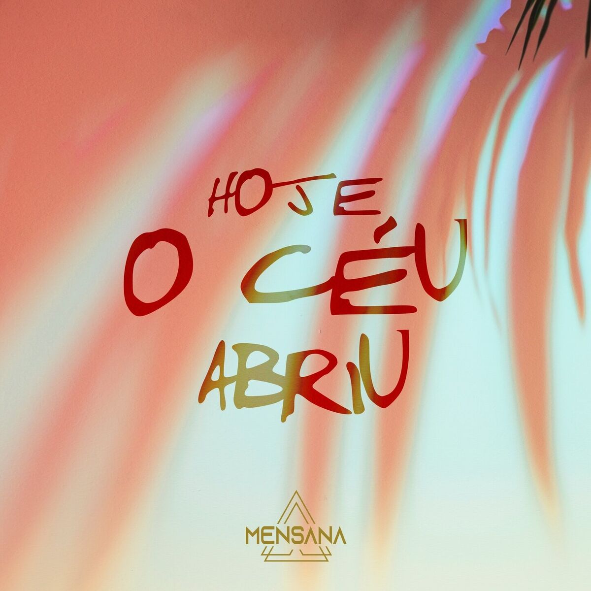 Album cover of Hoje O Céu Abriu